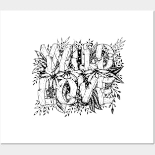 Wild Love Posters and Art